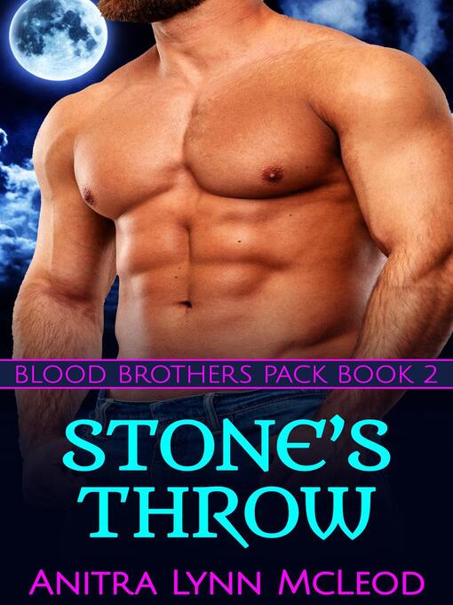 Title details for Stone's Throw by Anitra Lynn McLeod - Available